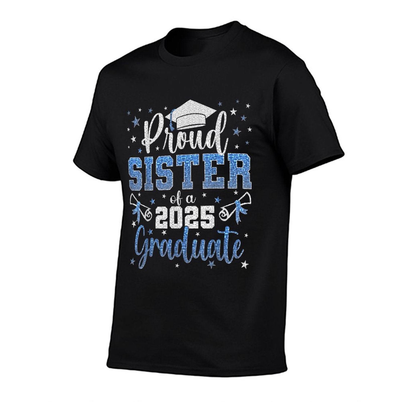 Super Proud Sister of 2025 Graduate Senior Graduation Family  Odor-resistant T-Shirt