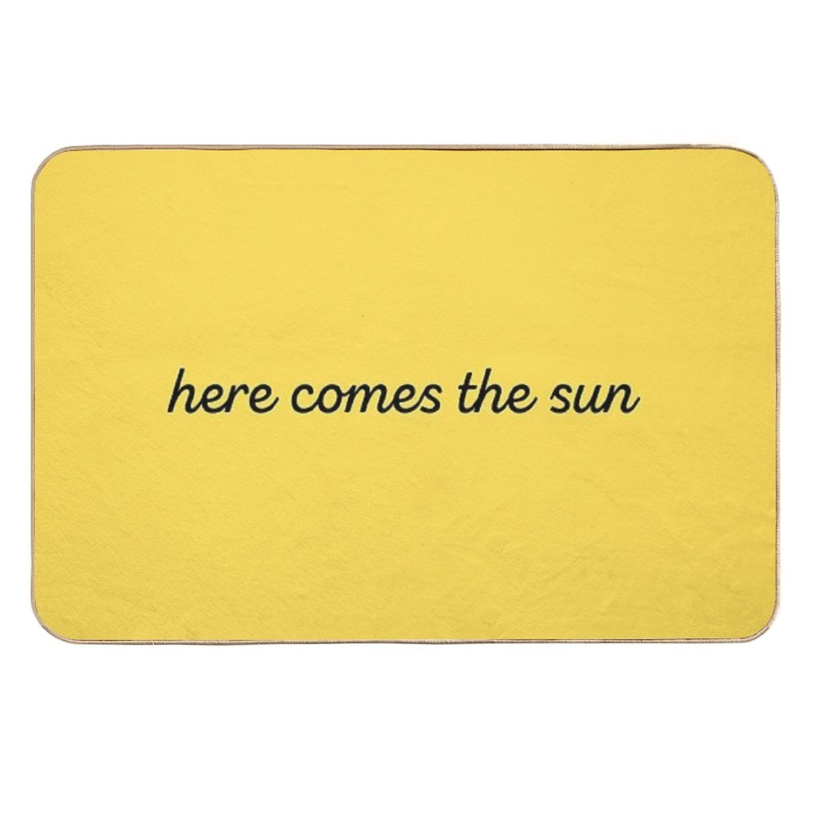 Here Comes The Sun  High-Traffic Bath Mat