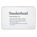 Sneakerhead Definition  Easy Maintenance Bath Mat