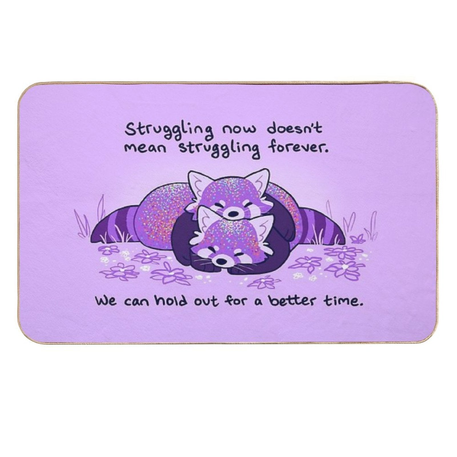 Struggling Now Doesn't Mean Struggling Forever Cuddling Purple Red Pandas  Stain-Proof Bath Mat