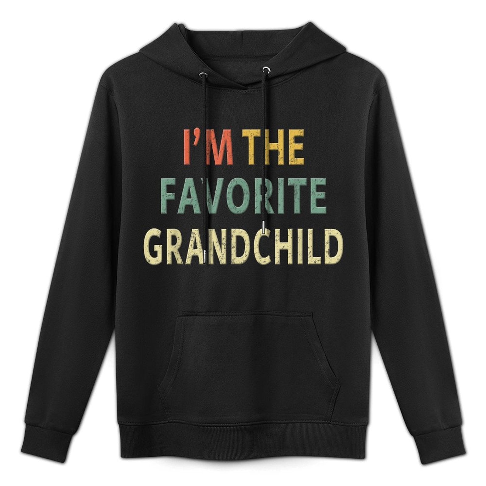 Funny Im The Favorite Grandchild Nice Grand Kid Gift Shrink-Resistant Hoodie