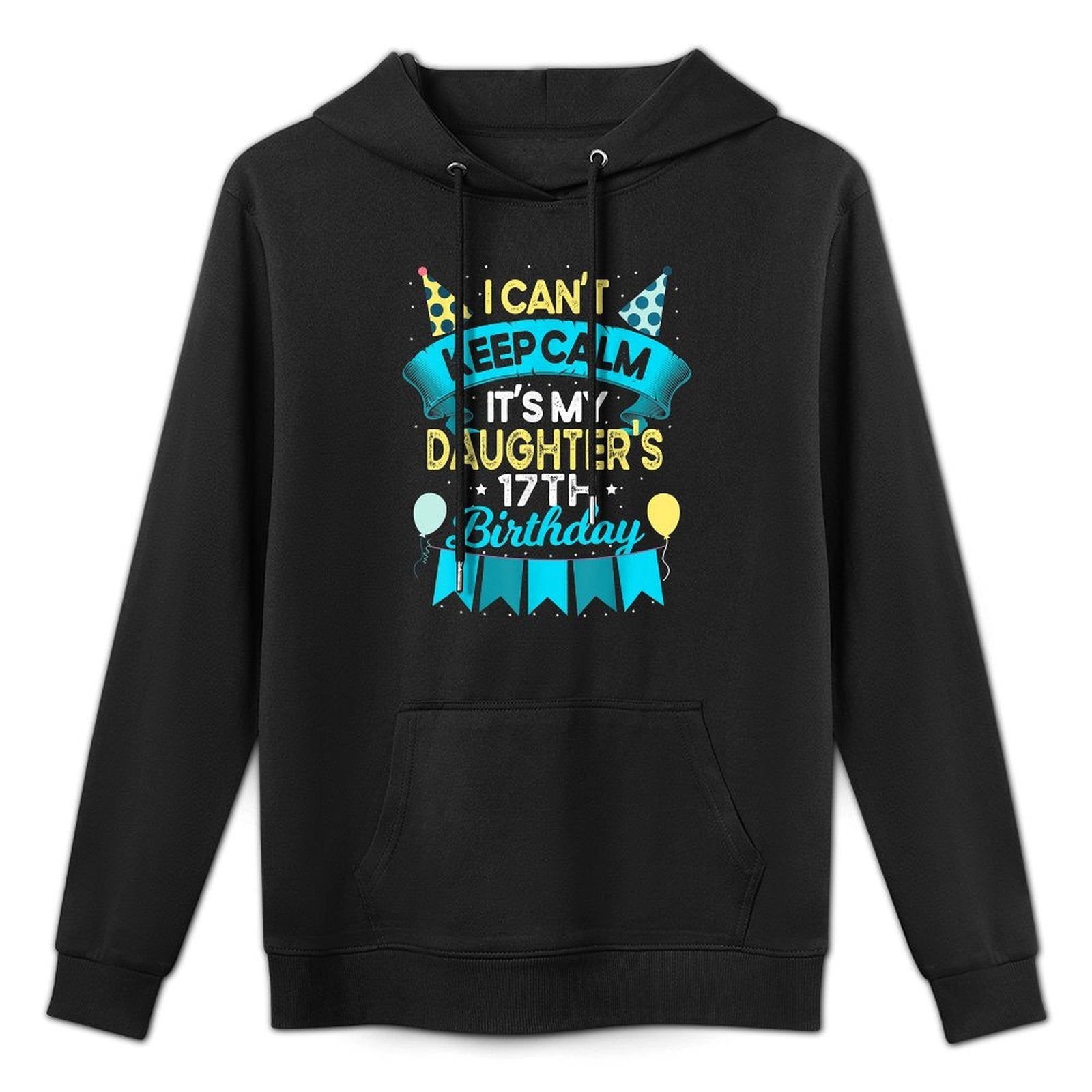 17 Years Old Daughter Gift It's My Daughter 17th Birthday Machine Washable Hoodie