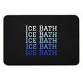 Ice Bath Repeat - Cold Therapy - Wild Swimming Tees  High-Traffic Bath Mat