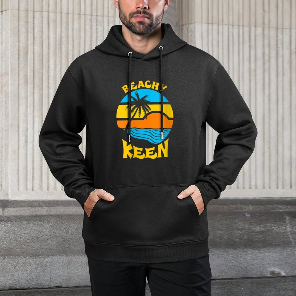 Womens Beachy Keen - Beach Pun Funny Summer Unisex Design Hoodie