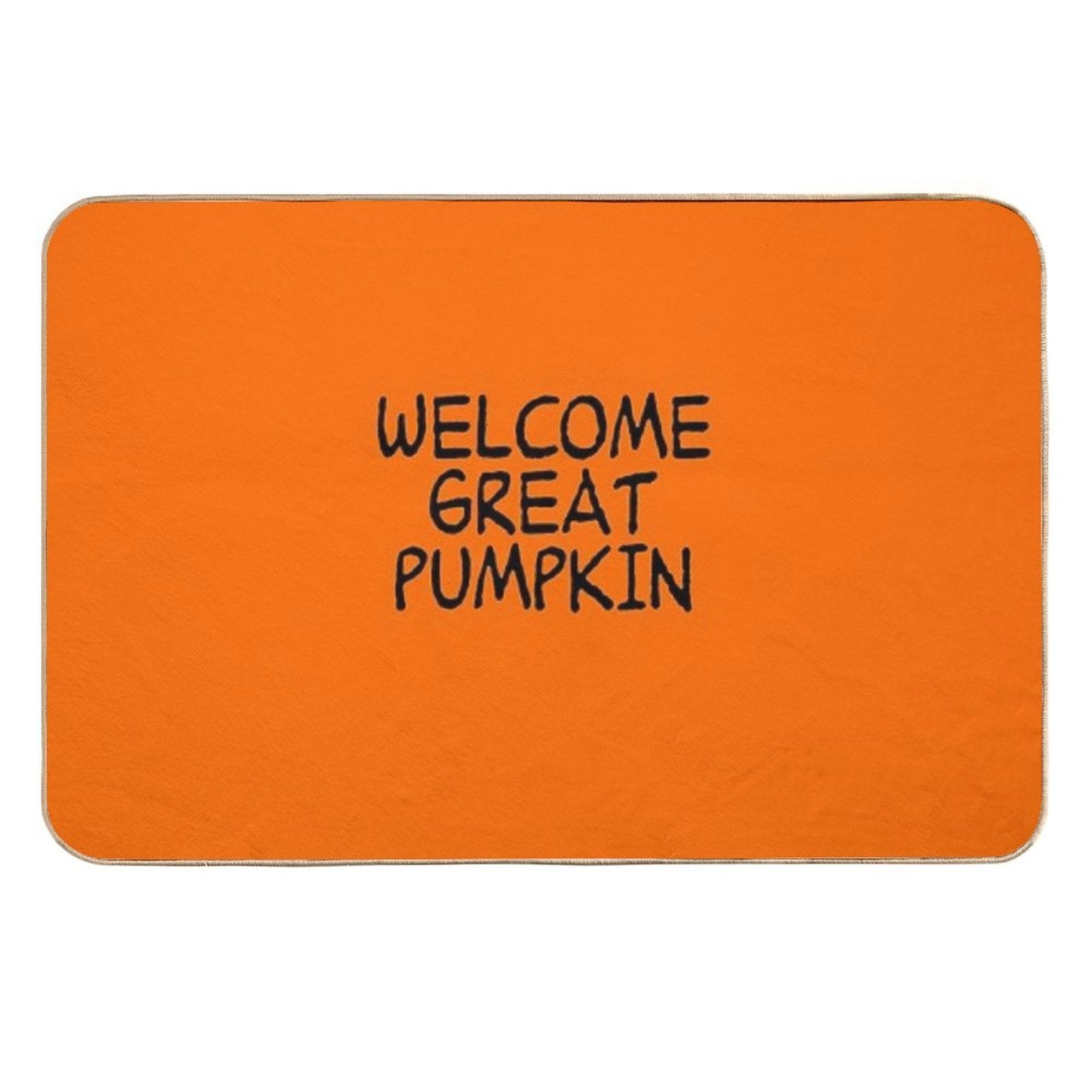 Welcome Great Pumpkin  Slip-Resistant Bath Mat