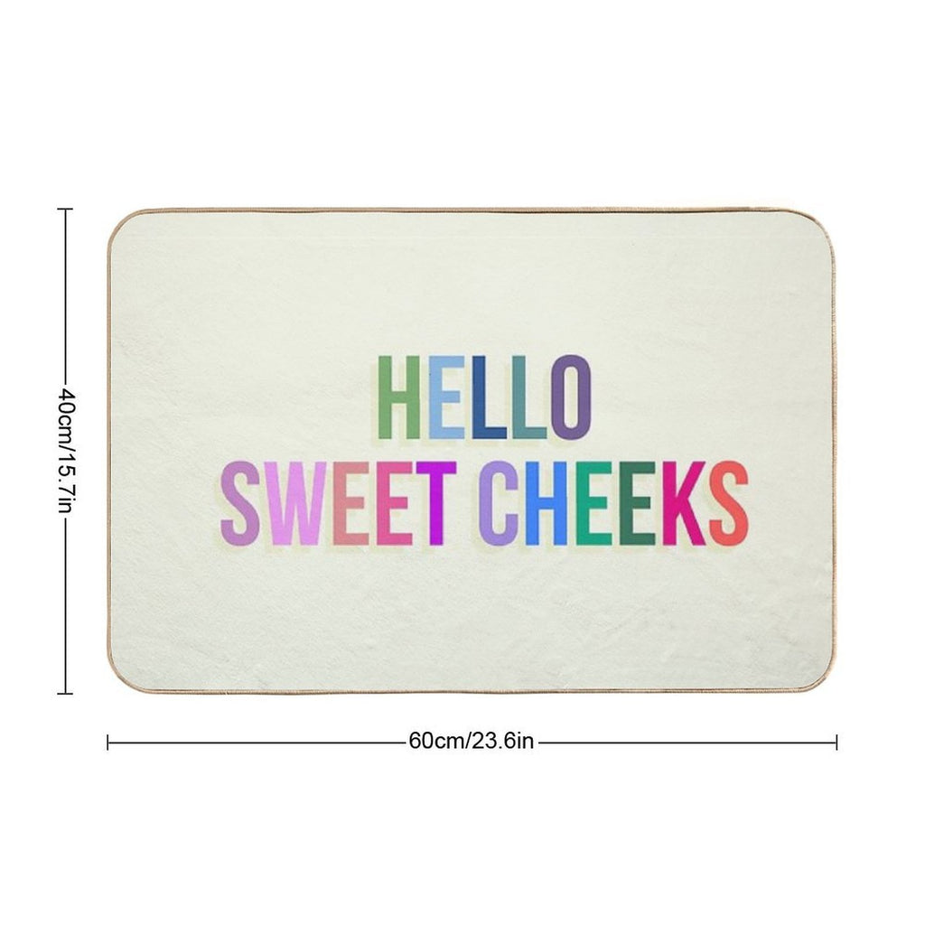 Hello Sweet Cheeks  Versatile Bath Mat