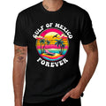 Gulf of Mexico Forever Mexican Souvenir Mexican Gulf  Relaxed-fit T-Shirt