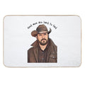 Good Men Are Hard to Find  Multi-Purpose Bath Mat