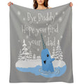 Bye Buddy Hope You Find Your Dad All-season Throw Blanket