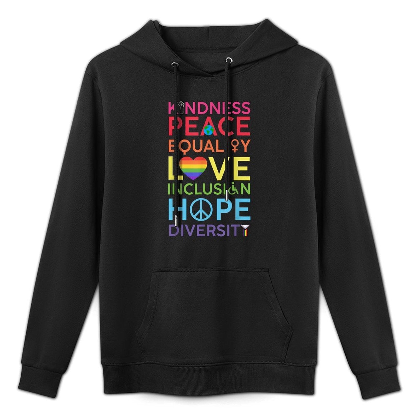 Kindness Peace Equality Love Inclusion Hope Diversity LGBTQ Pilling-Resistant Hoodie