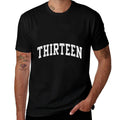 Womens Thirteen Minimalist 13th Birthday Design 13-Year-Old  High-quality Stitching T-Shirt