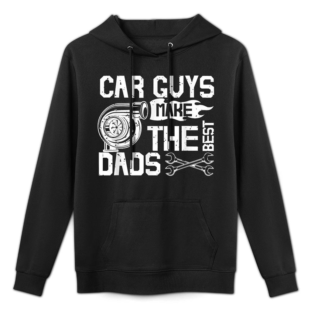 Car Guys Make The Best Dads Fathers Day Mechanic Dad Shape Retention Hoodie