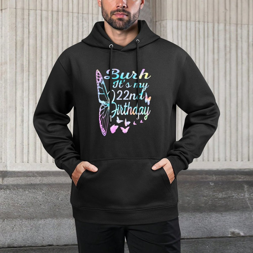 Bruh It's My 22nd Birthday 22 Year Old 22nd Birthday Girl Adjustable Hood Hoodie
