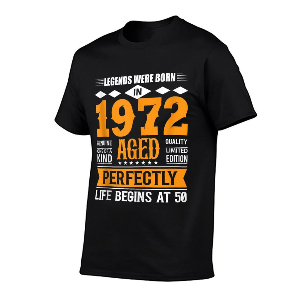 50th Birthday Legends Born In 1972 Birthday Design  High-quality Stitching T-Shirt