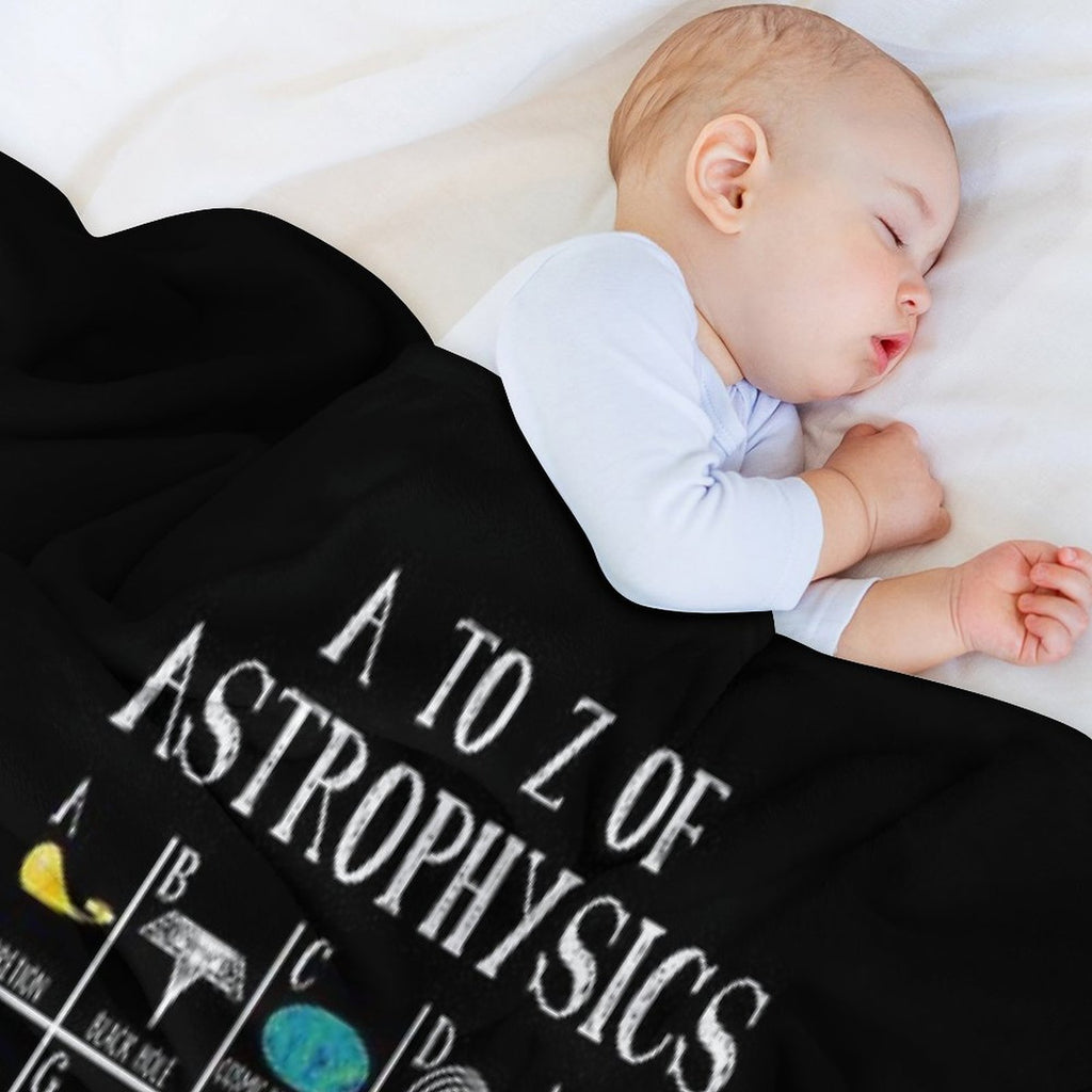 A To Z Of Astrophysics Gift Astronomy Science Astronomer Quick-dry Throw Blanket