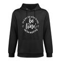 In A World Where You Can Be Anything Be Kind. Moisture-Wicking Hoodie