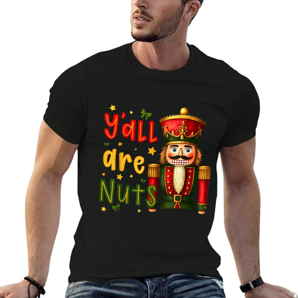 Nutcracker Merry Christmas Funny Xmas Pajamas Yall Are Nuts  High-quality Stitching T-Shirt