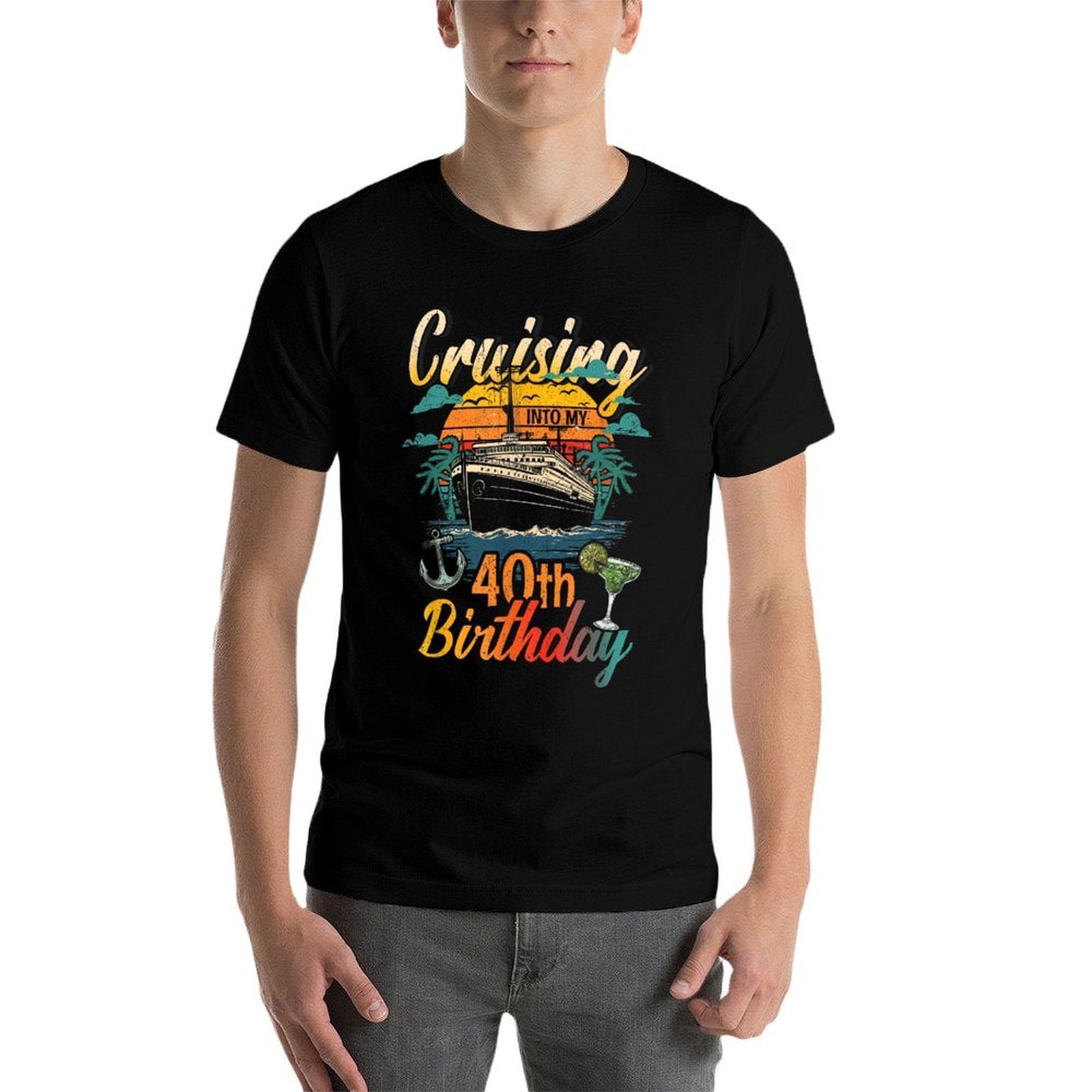 Cruising Into My 40th Birthday 40 Year Old Cruise Birthday  Versatile T-Shirt