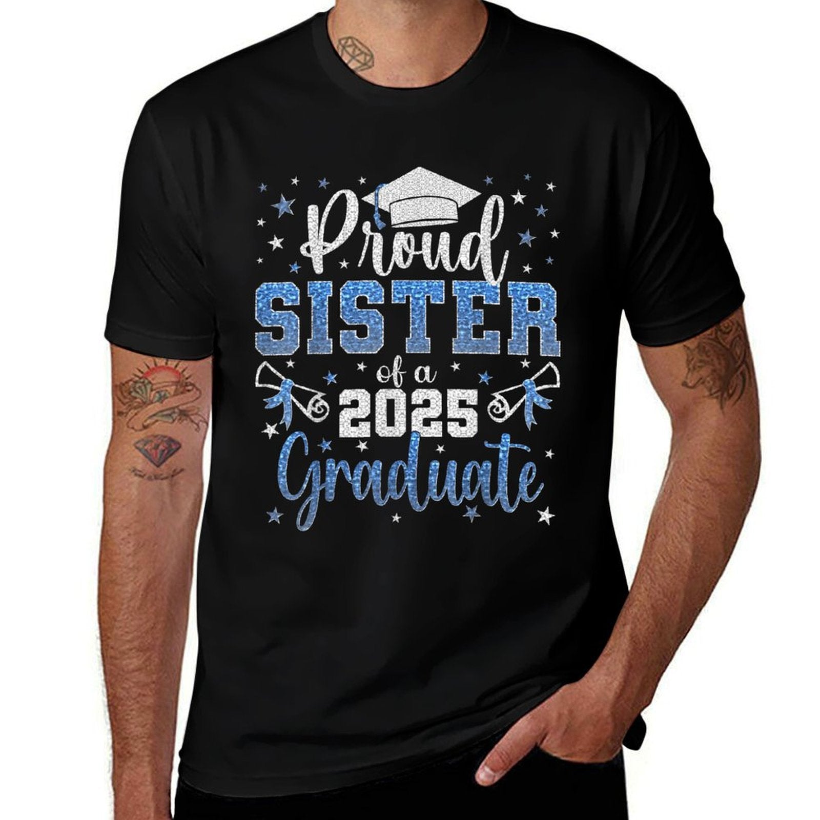 Super Proud Sister of 2025 Graduate Senior Graduation Family  Odor-resistant T-Shirt