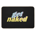 Get Naked Blue Pink Yellow Text  Toxin-Free Bath Mat