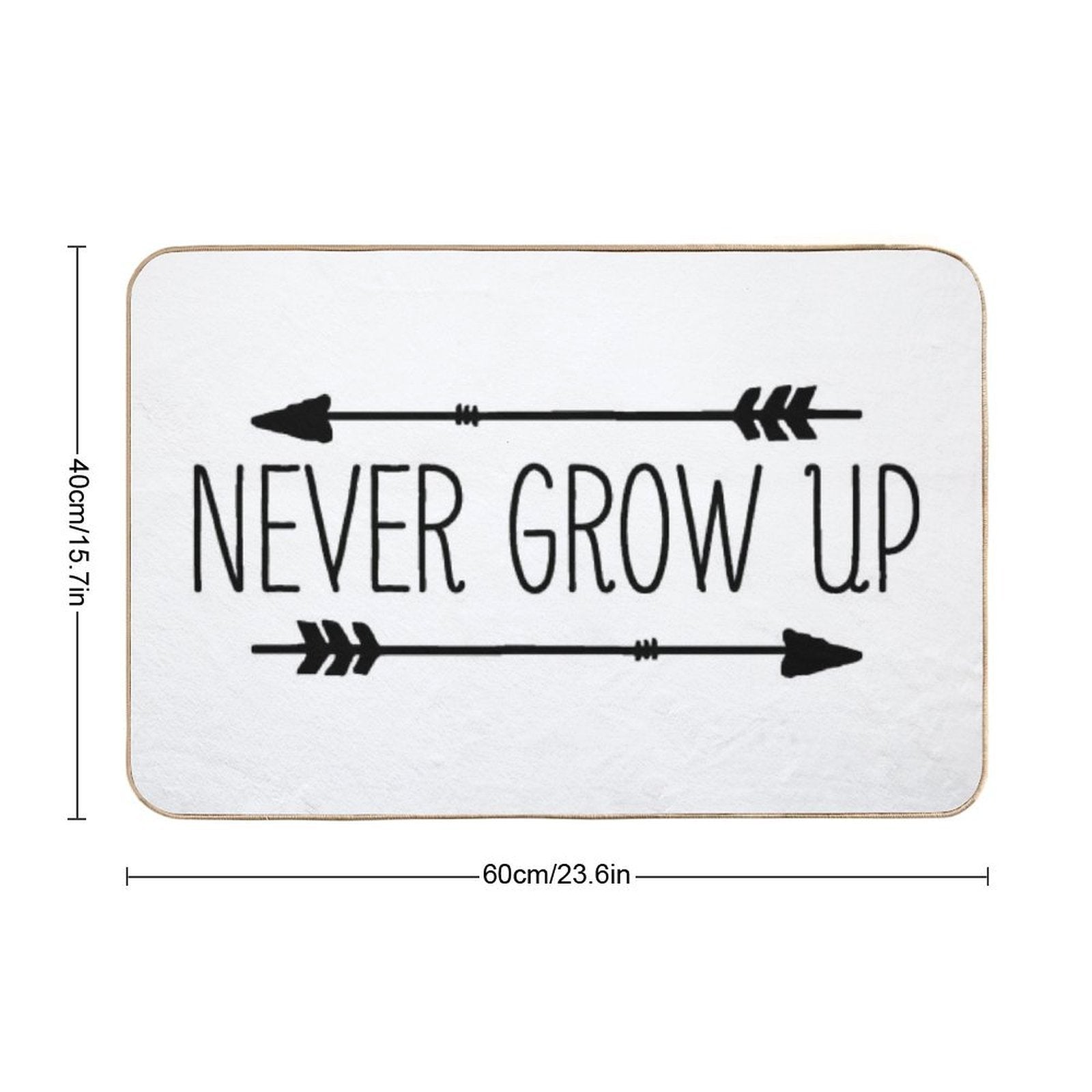 Never Grow Up  Dirt-Trapping Bath Mat