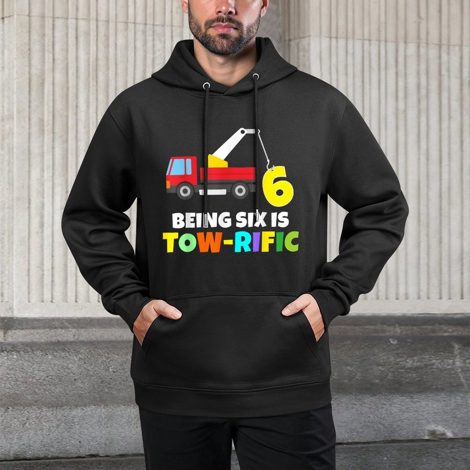 Kids 6th Birthday Boy Girl 6 Year Old Tow Truck Towing Pun Versatile Streetwear Hoodie