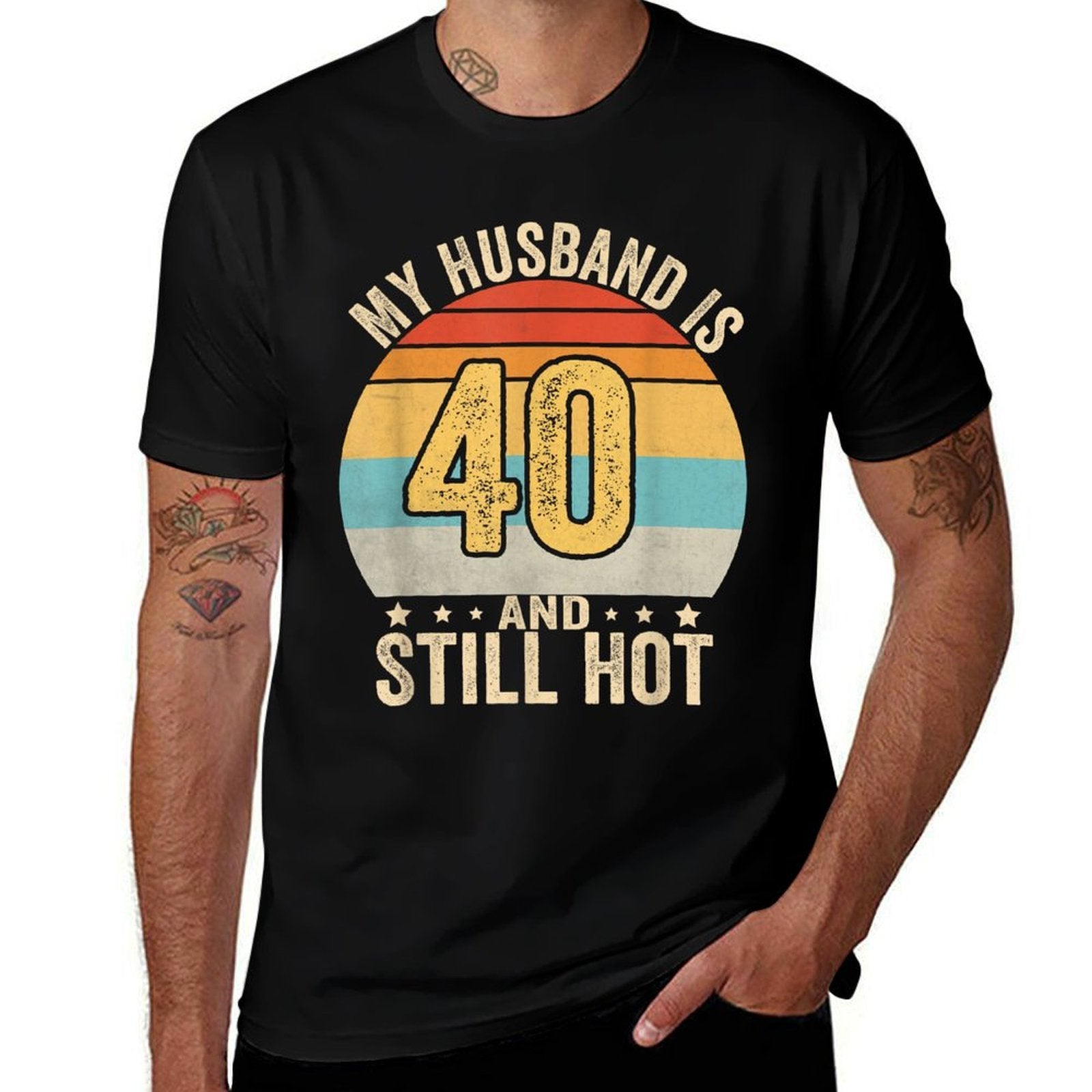 40th Husband Birthday My Husband Is 40 And Still Hot Women  Polyester Blend T-Shirt