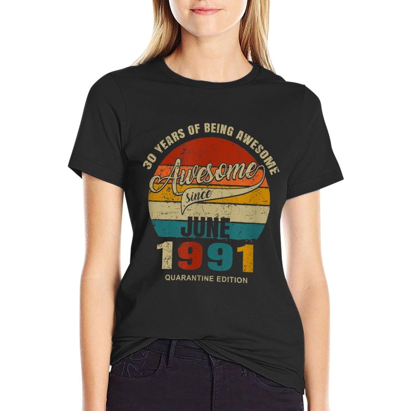 30 Years Of Being Awesome Since June1991 30th Birthday  Rolled Sleeves T-Shirt