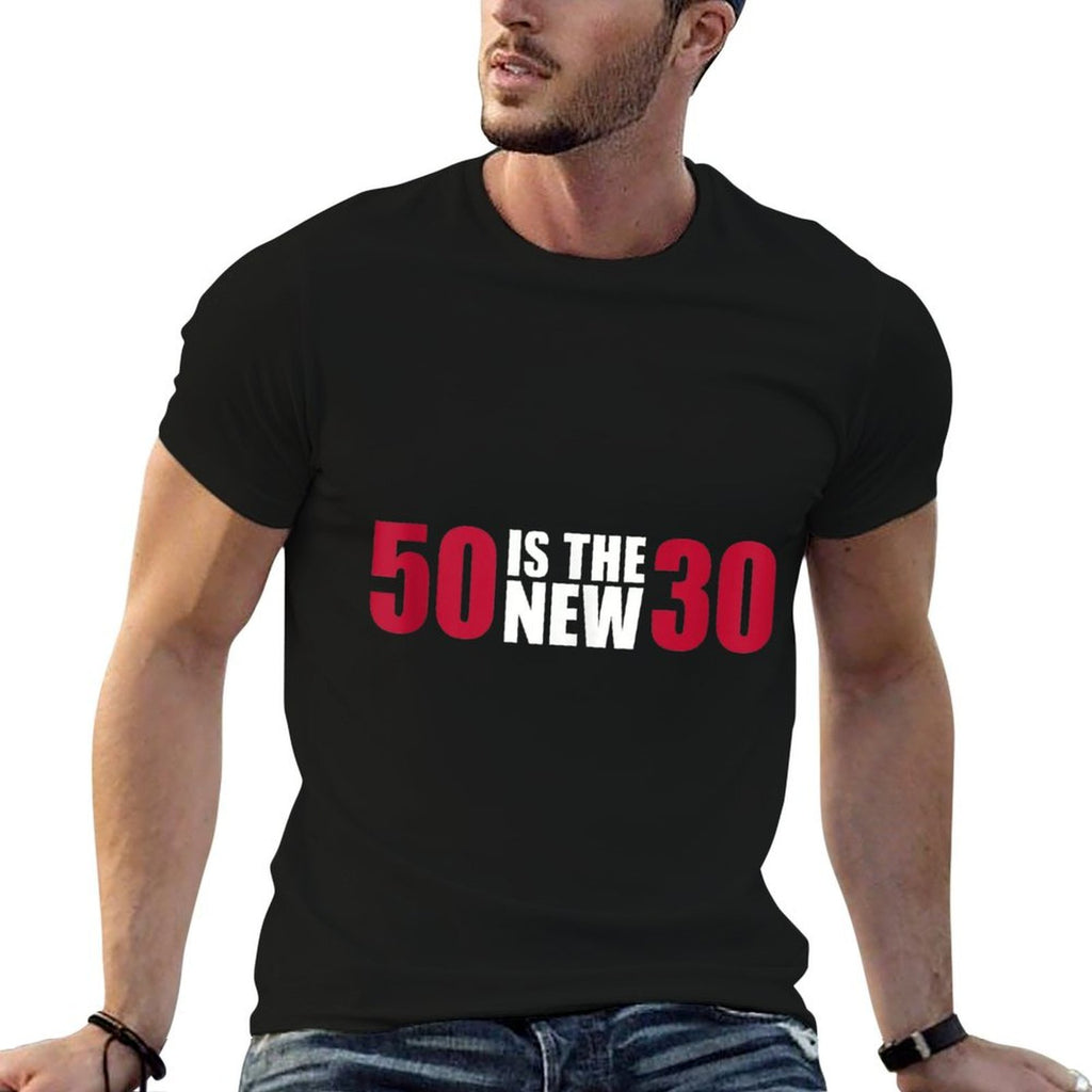 50th Birthday Is The New 30  Vintage-inspired T-Shirt