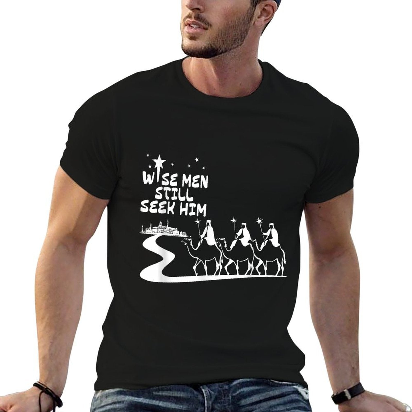Wise Men Still Seek Him Jesus Christian Christmas Men Women  Slim-fit Cut T-Shirt