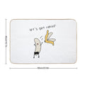 Let's Get Naked - Banana Undressing  Easy To Clean Bath Mat