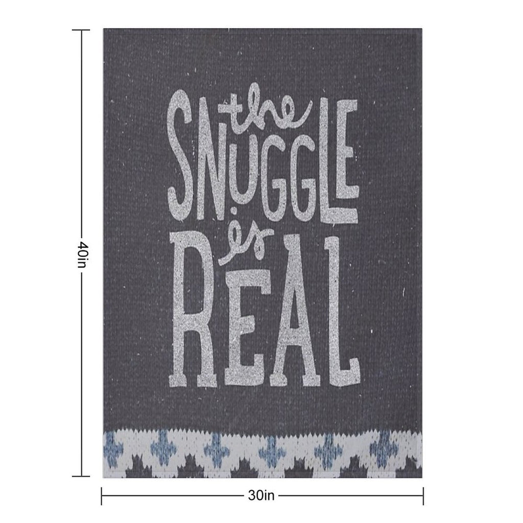 The SNUGGLE Is REAL Premium Throw Blanket
