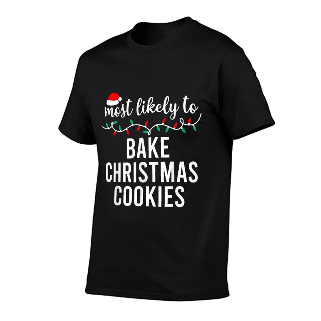Most Likely To Christmas Matching Family Pajamas Funny  Tagless Design T-Shirt