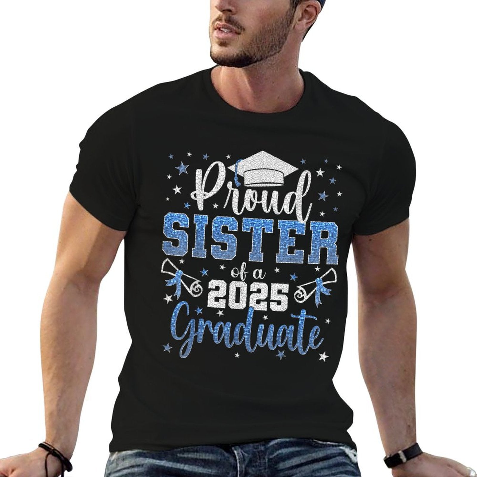 Super Proud Sister of 2025 Graduate Senior Graduation Family  Odor-resistant T-Shirt