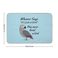 Just A Bird - African Grey Parrot  Non-Slip Bath Mat