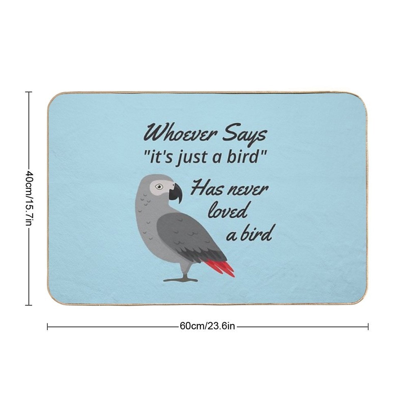 Just A Bird - African Grey Parrot  Non-Slip Bath Mat