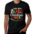 We Are Family Christmas 2025 Making Memories Together Xmas  Cotton T-Shirt