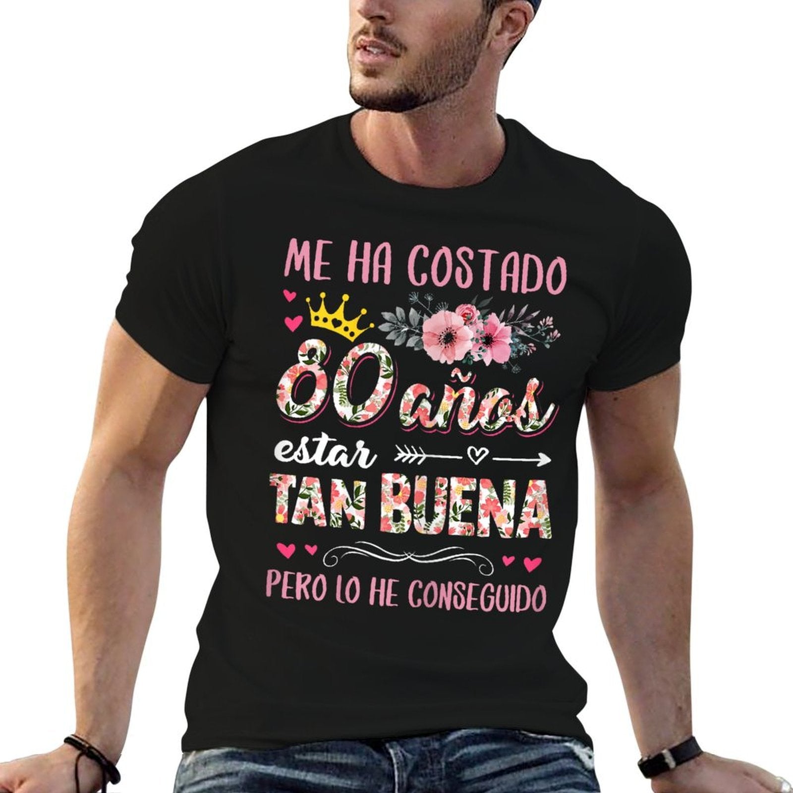 Funny 80th Birthday Spanish Cumpleaños 80 Años Mujer Español  Graphic-printed T-Shirt