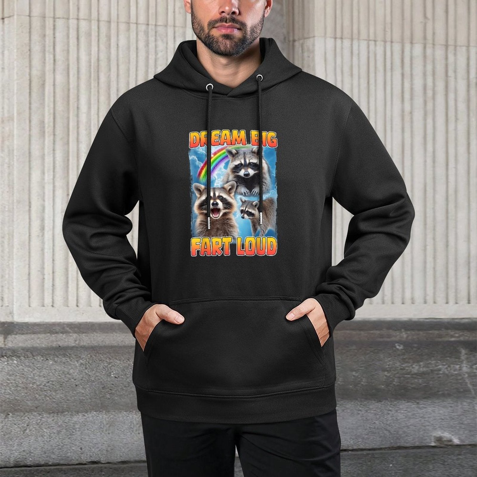Dream Big Fart Loud Raccoon Customizable Surface Hoodie