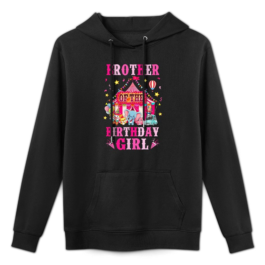 Brother Of The Birthday Girl Circus Carnival Family Party Colorfast Hoodie