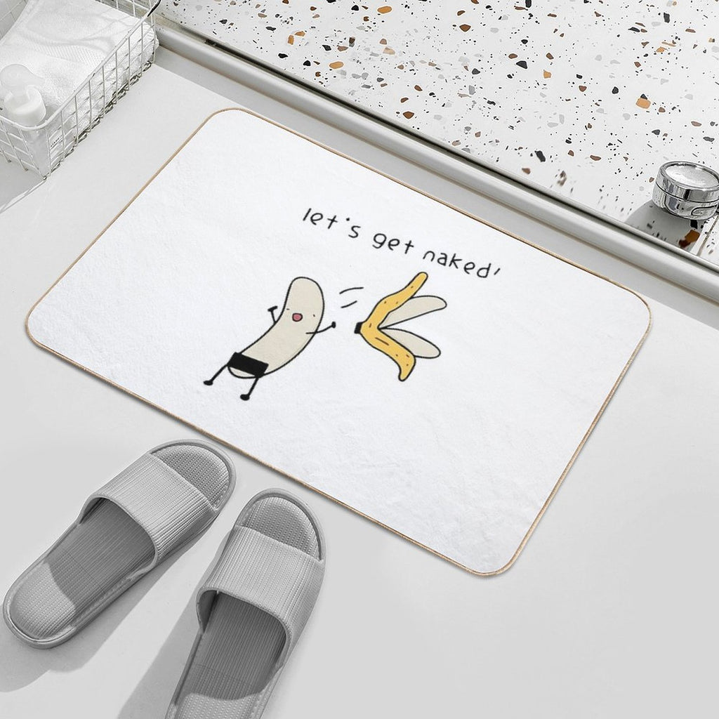 Let's Get Naked - Banana Undressing  Easy To Clean Bath Mat