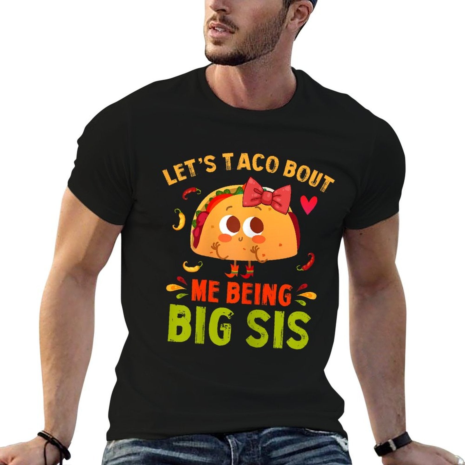 Lets Taco Bout Me Being Big Sis Cute Big Sister Taco  Ribbed Collar T-Shirt