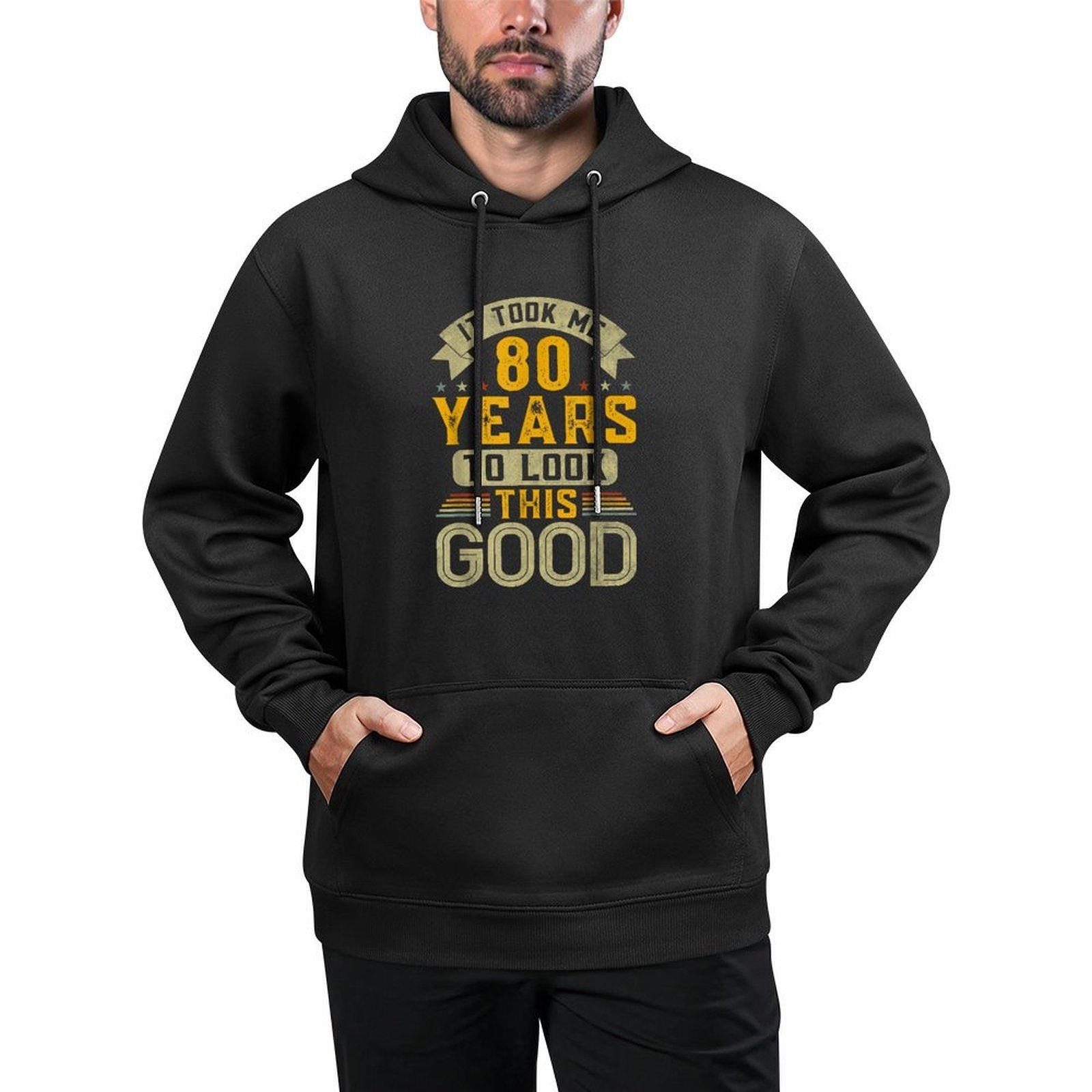 It Took Me 80 Years to Look This Good Funny 80th Birthday Adjustable Hood Hoodie