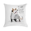 I AM GOOD KITTY Design Soft Shrink-Resistant Throw Pillow