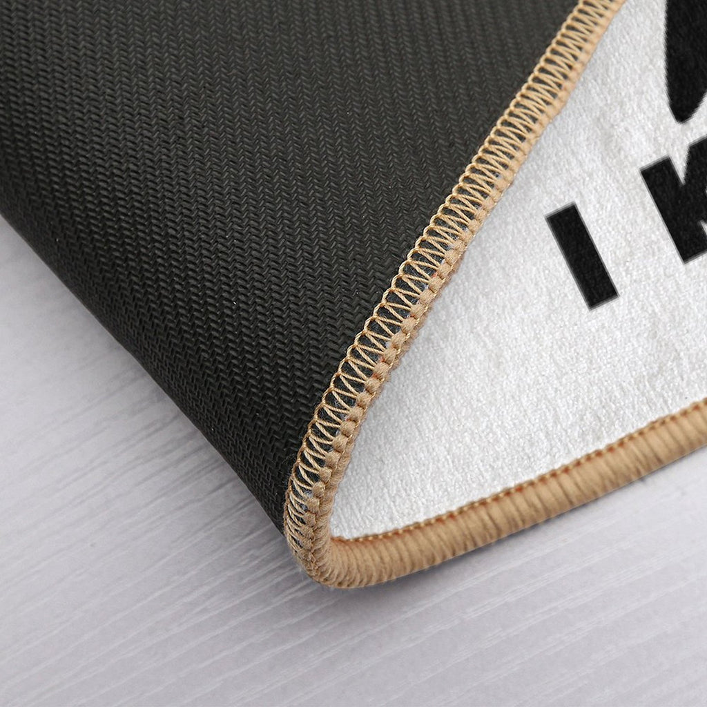 I Know  Fade-Resistant Bath Mat