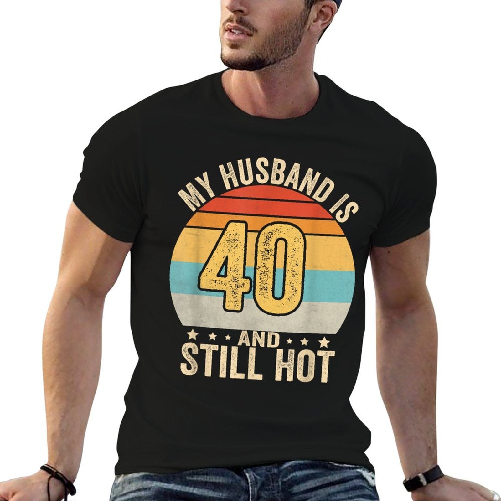 40th Husband Birthday My Husband Is 40 And Still Hot Women  Polyester Blend T-Shirt
