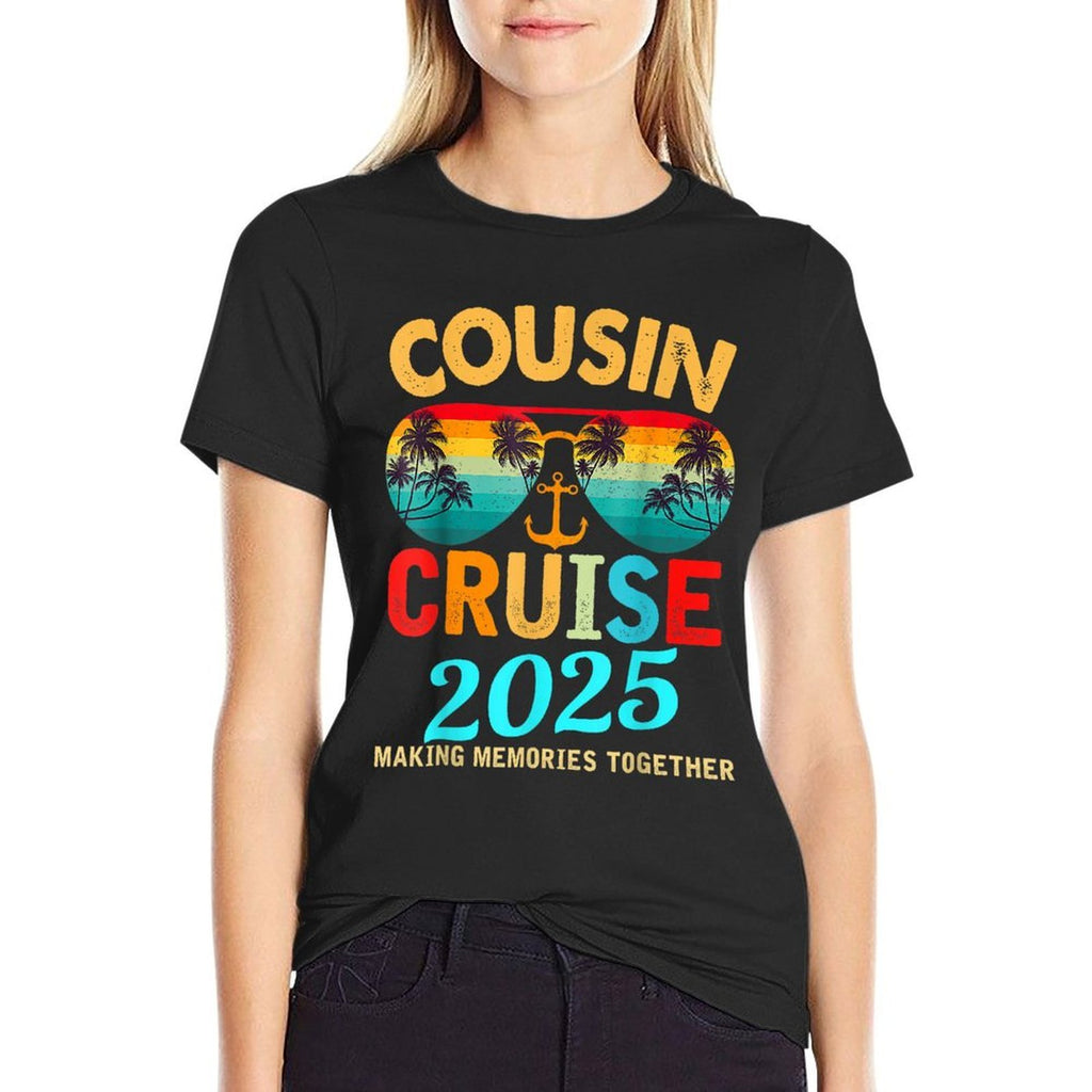 Cousin Cruise 2025 Making Memories Together  Wrinkle-resistant T-Shirt