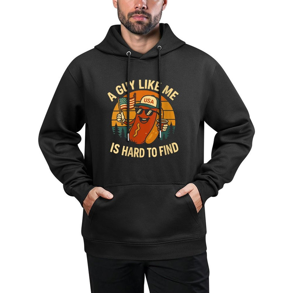 Womens Funny Hotdog A Guy Like Me Is Hard To Forest Find 4th July Easy Care Hoodie