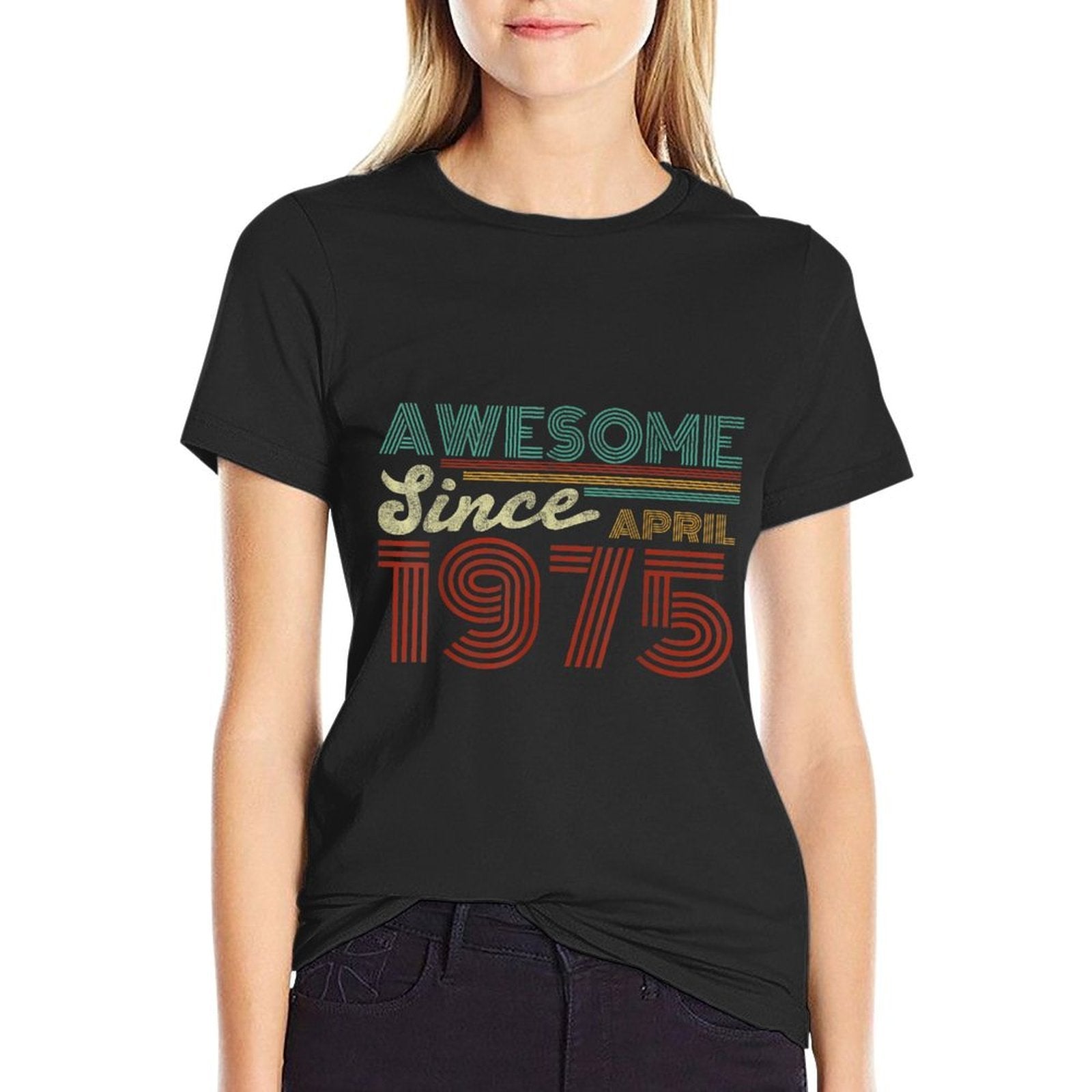 50 Year Old Awesome Since April 1975 50th Birthday Men Women  Summer-ready Fabric T-Shirt