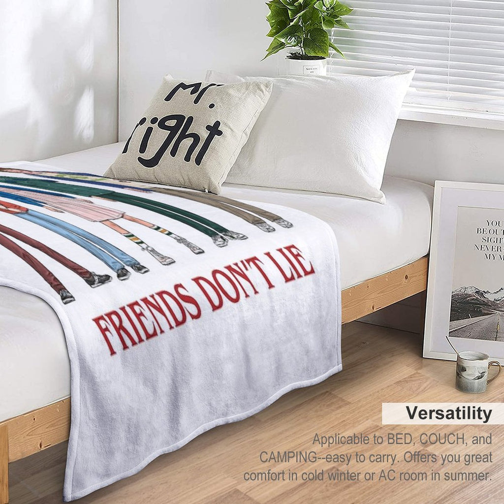 FRIENDS DON'T LIE - 2016 Anti-pilling Throw Blanket
